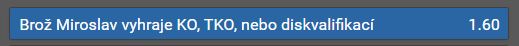 Sázka na vítězství Brože KO, TKO, případně diskvalifikaci má solidní hodnotu