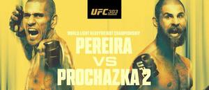 Alex Pereira vs Jiří Procházka 2 Alex Pereira vs Jiří Procházka 2